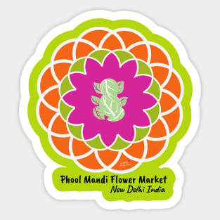 Phool Mandi Flower Market, New Delhi India Sticker